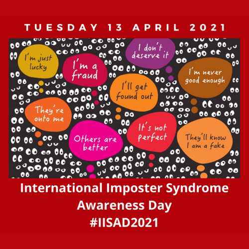 International Imposter Syndrome Awareness Day 2021, International Impostor Syndrome Awareness Day 2021